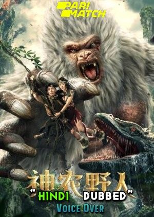 poster of Shennong Wild Man (2022) Hindi [Voice Over] Dubbed WEBRip